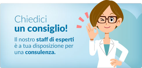 Chiedici un consiglio! Il nostro staff di esperti è a tua disposizione per una consulenza.